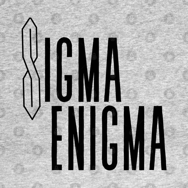 Sigma Enigma by ZeldenRing 